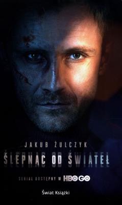 Okładka książki Ślepnąc od świateł (wydanie serialowe)
