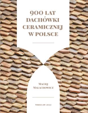 Okładka książki 900 lat dachówki ceramicznej w Polsce