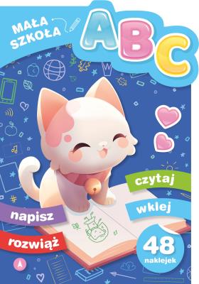 A B C. Mała szkoła. Autor: Krassowska Dorota. SmakLiter.pl Okładka książki A B C. Mała szkoła
