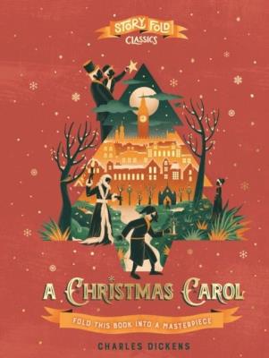 A Christmas Carol. Story Fold Classics wer. angielska. Autor: Charles Dickens. SmakLiter.pl Okładka książki A Christmas Carol. Story Fold Classics wer. angielska