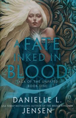 A Fate Inked in Blood. Autor: Danielle L. Jensen. SmakLiter.pl Okładka książki A Fate Inked in Blood