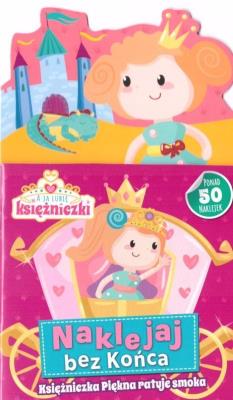 Okładka książki A ja lubię księżniczki! Naklejaj bez końca