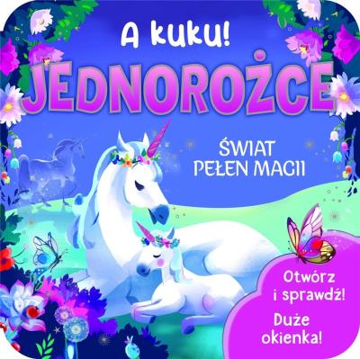 Okładka książki A kuku! Jednorożce