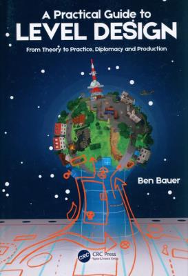 Okładka książki A Practical Guide to Level Design