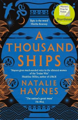 A Thousand Ships. Autor: Natalie Haynes. SmakLiter.pl Okładka książki A Thousand Ships
