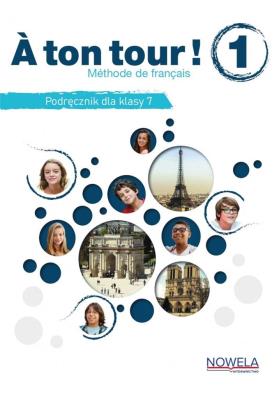 Okładka książki A ton tour ! 1 podręcznik do francuskiego klasa 7