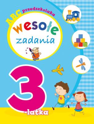 ABC przedszkolaka. Wesołe zadania 3-latka. Autor: Lekan Elżbieta, Kozłowska Urszula. SmakLiter.pl Okładka książki ABC przedszkolaka. Wesołe zadania 3-latka
