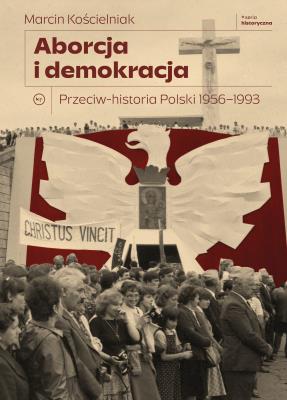 Okładka książki Aborcja i demokracja