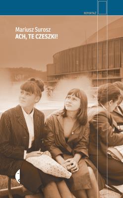 Okładka książki Ach, te Czeszki!
