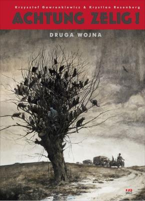 Okładka książki Achtung Zelig! Druga wojna