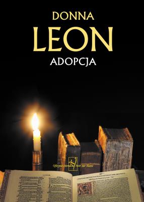 Adopcja. Autor: Leon Donna. SmakLiter.pl Okładka książki Adopcja