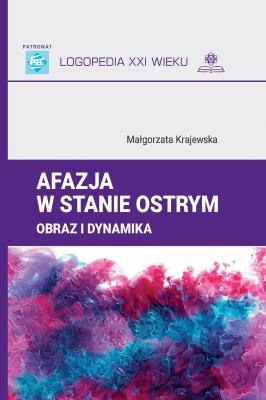 Okładka książki Afazja w stanie ostrym Obraz i dynamika
