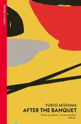 After the Banquet. Autor: Mishima, Yukio. SmakLiter.pl Okładka książki After the Banquet