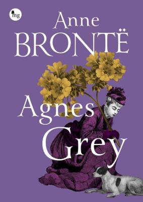Agnes Grey. Autor: Brontë Anne. SmakLiter.pl Okładka książki Agnes Grey
