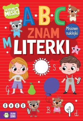 Akademia Misia. Znam literki. Autor: Agnieszka Matz. SmakLiter.pl Okładka książki Akademia Misia. Znam literki