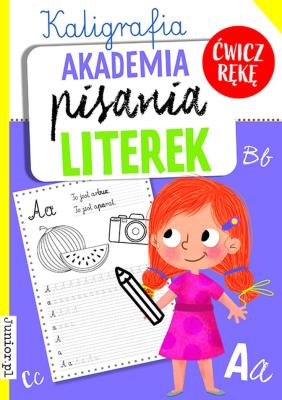 Okładka książki Akademia pisania literek. Kaligrafia