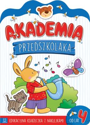Okładka książki Akademia przedszkolaka od 4 lat. Edukacyjna książeczka z naklejkami
