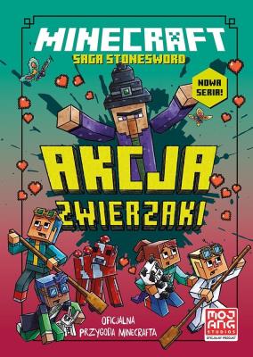 Akcja zwierzaki. Saga Stonesword. Tom 3. Minecraft. Autor: Nick Eliopulos. SmakLiter.pl Okładka książki Akcja zwierzaki. Saga Stonesword. Tom 3. Minecraft