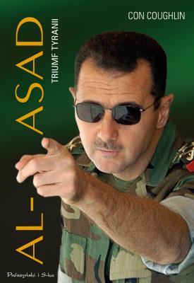 Al-Asad. Triumf tyranii. Autor: Coughlin Con. SmakLiter.pl Okładka książki Al-Asad. Triumf tyranii