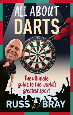 All About Darts. Autor: Bray, Russ. SmakLiter.pl Okładka książki All About Darts