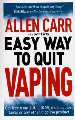 Allen Carr's Easy Way To Quit Vaping. Autor: Allen Carr. SmakLiter.pl Okładka książki Allen Carr's Easy Way To Quit Vaping
