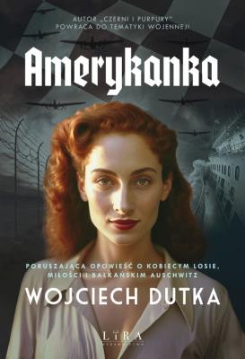 Amerykanka. Autor: Dutka Wojciech. SmakLiter.pl Okładka książki Amerykanka