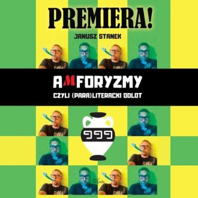 Okładka książki Amforyzmy, czyli (para)literacki odlot
