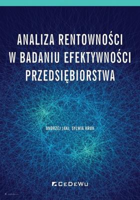 Okładka książki Analiza rentowności w badaniu efektywności przedsiębiorstwa