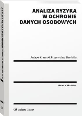 Okładka książki Analiza ryzyka w ochronie danych osobowych