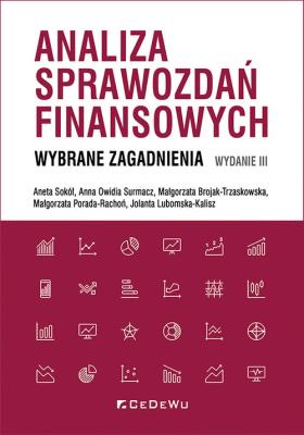 Okładka książki Analiza sprawozdań finansowych. Wybrane zagadnienia (Wyd III)