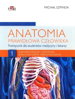 Okładka książki Anatomia prawidłowa człowieka Tom 1