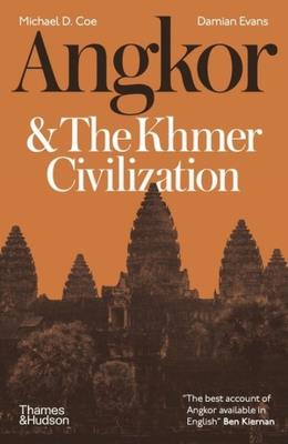 Okładka książki Angkor and the Khmer Civilization