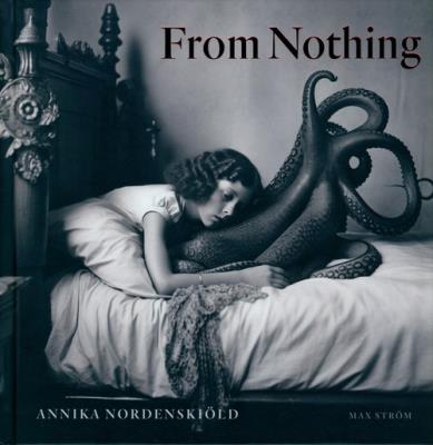 Okładka książki Annika Nordenskiöld: From Nothing