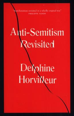 Anti-Semitism Revisited. Autor: Horvilleur Delphine. SmakLiter.pl Okładka książki Anti-Semitism Revisited