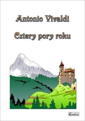Antonio Vivaldi. Cztery pory roku. Autor: Irena Warmińska. SmakLiter.pl Okładka książki Antonio Vivaldi. Cztery pory roku