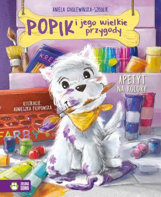 Okładka książki Apetyt na kolory. Popik i jego wielkie przygody