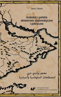 Okładka książki Arabskie i polskie słownictwo dyplomatyczne...