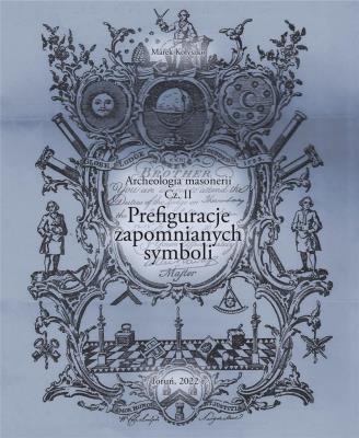 Okładka książki Archeologia masonerii cz.2