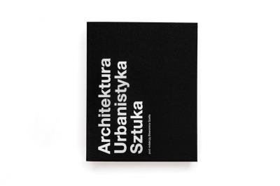 Okładka książki Architektura Urbanistyka Sztuka