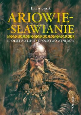 Okładka książki Ariowie-Sławianie. Królestwo Lehii. Królestwo Wenedów