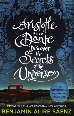 Okładka książki Aristotle and Dante Discover the Secrets of the Universe