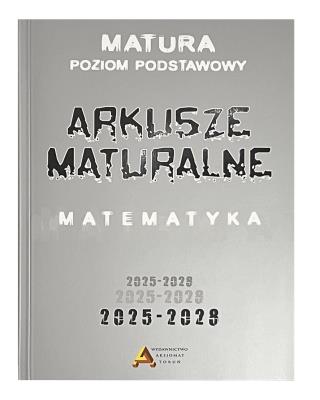 Arkusze maturalne z matematyki ZP. Autor:   Praca zbiorowa. SmakLiter.pl Okładka książki Arkusze maturalne z matematyki ZP