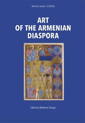 Art of the Armenian Diaspora. Autor: Waldemar Deluga. SmakLiter.pl Okładka książki Art of the Armenian Diaspora
