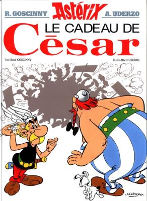 Asterix 21 Asterix Le cadeau de Cesar. Autor: René Goscinny. SmakLiter.pl Okładka książki Asterix 21 Asterix Le cadeau de Cesar