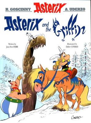 Asterix: Asterix and the Griffin. Autor: Jean-Yves Ferri. SmakLiter.pl Okładka książki Asterix: Asterix and the Griffin