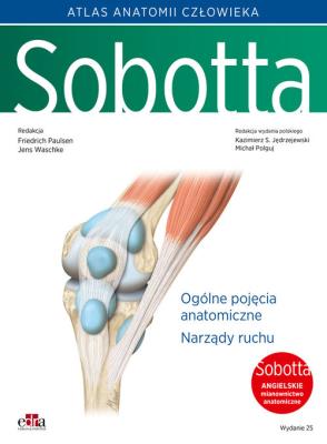 Atlas anatomii człowieka Sobotta. Tom 1. Angielskie mianownictwo. Ogólne pojęcia anatomiczne. Narząd. Autor:   Praca zbiorowa. SmakLiter.pl Okładka książki Atlas anatomii człowieka Sobotta. Tom 1. Angielskie mianownictwo. Ogólne pojęcia anatomiczne. Narząd