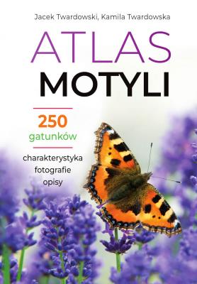 Atlas motyli. Autor: Twardowska Kamila, Twardowski Jacek. SmakLiter.pl Okładka książki Atlas motyli