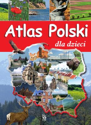 Okładka książki Atlas Polski dla dzieci w.2023