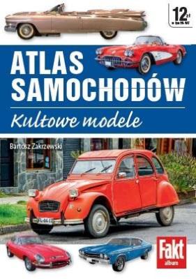 Atlas samochodów. Kultowe modele. Autor: Bartosz Zakrzewski. SmakLiter.pl Okładka książki Atlas samochodów. Kultowe modele