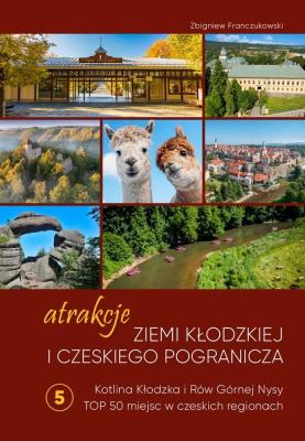 Okładka książki Atrakcje Ziemi Kłodzkiej - Kotlina Kłodzka